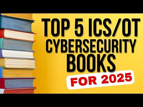 5 Awesome Books for ICS/OT Cyber Security to Read in 2025