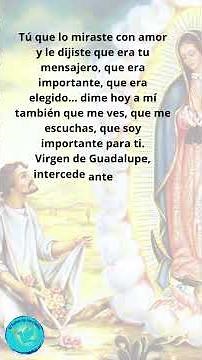 Prayer to Our Lady of Guadalupe