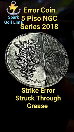 616 reactions · 55 shares | Error Coin 5 Piso NGC Series Round Type #fbreels #gerryscoinstv #followersreels #coincollecting #StarsEverywhere #everyone #followers #highlights #errorcoins | Gerardo Carzon Gonzalez Lizano | Facebook