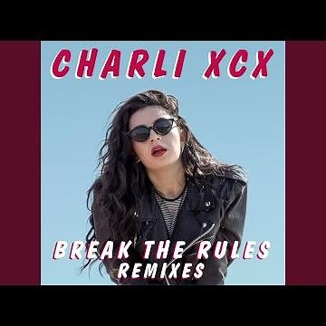 Break the Rules (Broods Remix)