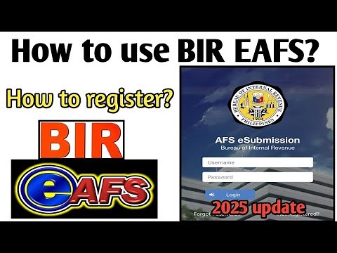 How to register or enroll BIR EAFS? How to use EAFS?