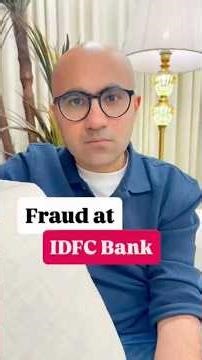 Fraud at IDFC Bank | Business | Sarthak Ahuja