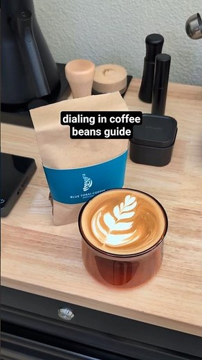 dialing in coffee beans guide