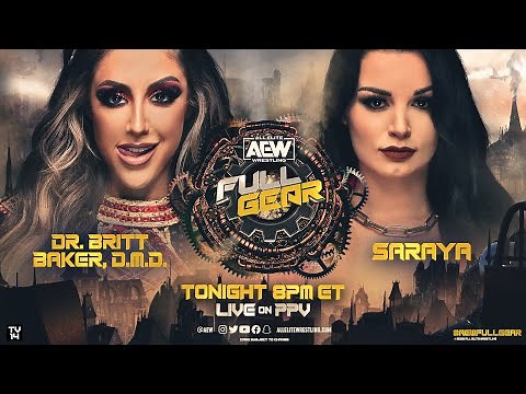 Dr. Britt Baker D.M.D. vs Saraya | AEW Full Gear, LIVE Tonight on PPV