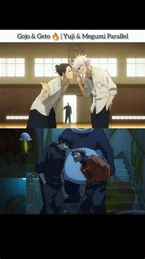 Gojo & Geto 🔥 | Yuji & Megumi Parallel