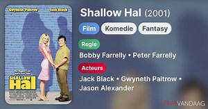 Shallow Hal (2001)