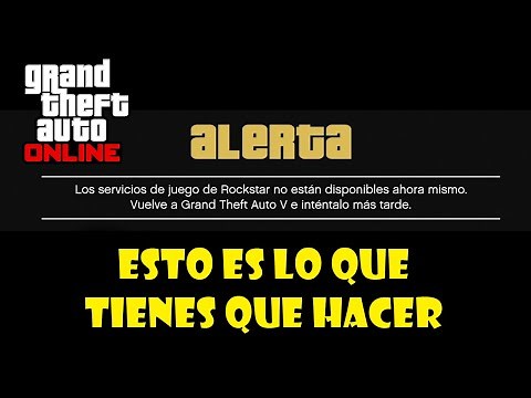 ERROR ¡NO PUEDO JUGAR GTA ONLINE! ASÍ LO SOLUCIONE | SERVIDORES CAÍDOS
