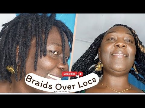 I DID IT MYSELF BRAIDS OVER LOCS! SEE HOW ITS DONE