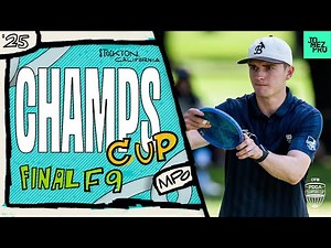 2025 PDGA Champions Cup | MPO FINALF9 | Tipton, Robinson, Marwede, Callaway | Jomez Disc Golf