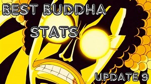 [GPO] BEST Buddha Stats   Build | Update 9