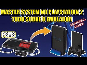 Master System no Playstation 2 - Tudo sobre o Emulador