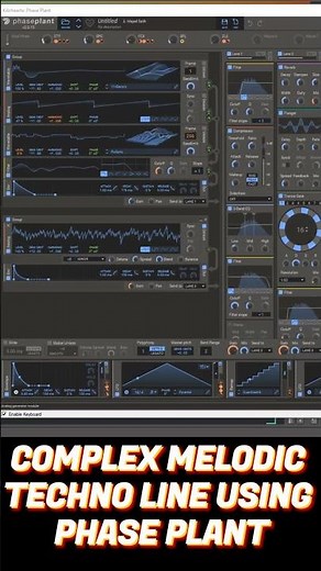 Complex Melodic Techno Line using Kilohearts' Phase Plants