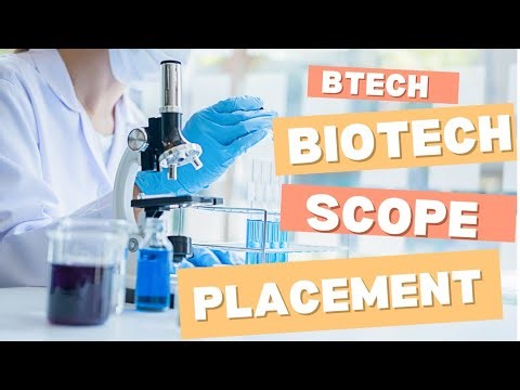 Btech in Biotechnology full detail || Future Scope ||