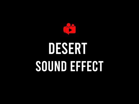 FREE Desert Sound Effect