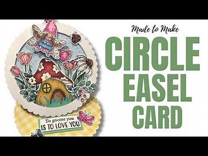Try This Beautiful 3D Circle Easel Card | Made to Make Issue 1