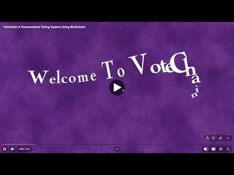 Decentralised Voting System Using Blockchain Technology