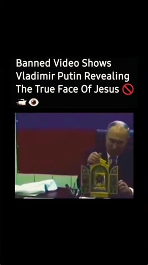 Banned video shows Putin revealing the "true face of Jesus." #Conspiracy #Putin