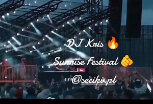 DJ Kris 🔥 Sunrise Festival 🫵 Sety : www.seciki.pl TikTok : https://www.tiktok.com/@seciki.pl | seciki.pl