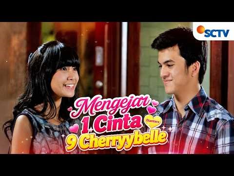 FULL FTV SCTV Cherrybelle dan Rizky Nazar | Mengejar 1 Cinta Diantara 9 Cherrybelle