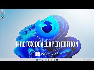 Instalar Firefox Developer Edition En Windows 11