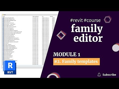 REVIT FAMILIES COURSE: Module 1 | 2. Family templates