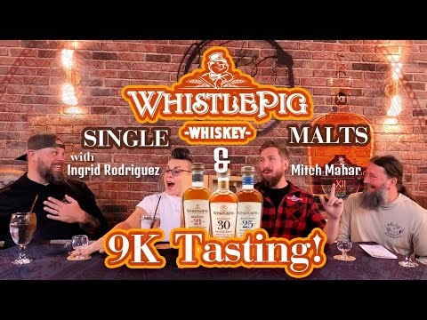 9K Tasting! WhistlePig Interivew with Mitch Mahar & Ingrid Rodriguez and whole single malt line up.