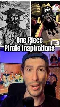 One Piece Real World Pirate Inspirations. #onepiece #luffy #roronoazoro