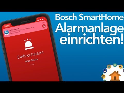 Bosch SmartHome #2: Geräte anlernen und Alarmfunktion erstellen | verdrahtet.info [4K]