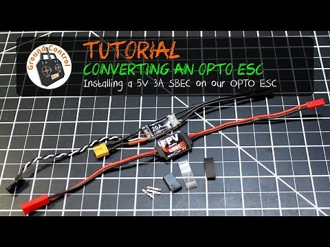 Tutorial - Converting an OPTO ESC by adding an SBEC (Switching Voltage Regulator)