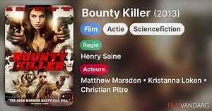 Bounty Killer (2013)