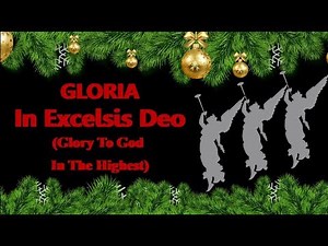 GLORIA IN EXCELSIS DEO instrumental with lyrics