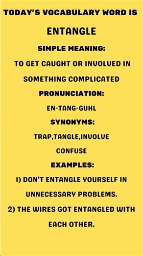 Word of the Day, Entangle (Professional English) Entangle, Improve Your Vocabulary Daily Learn