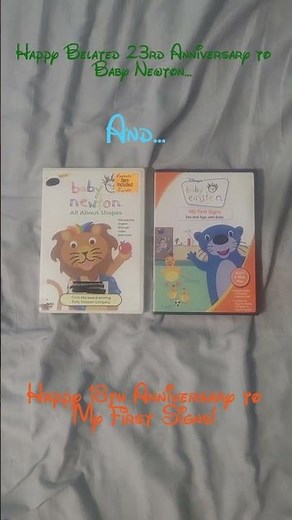 Happy Belated 23rd Anniversary to Baby Newton & Happy 18th Anniversary to My First Signs!