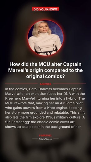 How did the MCU alter Captain Marvel’s origin compared to the original comics?