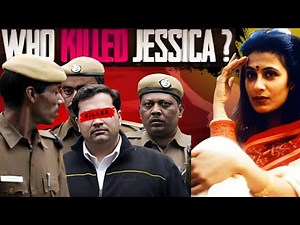 The Jessica Lal Murder Case – The Crime That Shook India | Full Story Explained