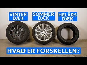Hvad forskellen på vinterdæk, sommerdæk og helårsdæk?