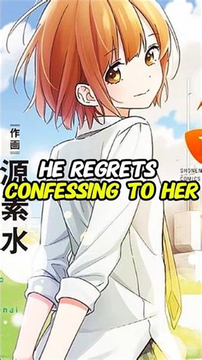 He Regrets Ever Confessing To Her So He Avoids Her After Regressing #manga #anime #shorts