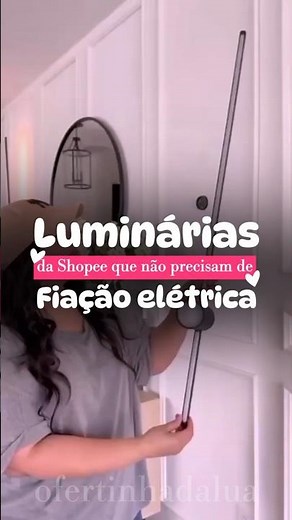 ♡ Luminárias da Shopee que não precisam de fiação elétrica ♡