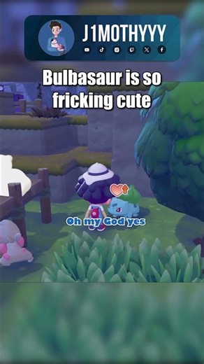 Bulbasaur is SO FRICKING CUTE 😍