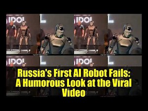 Russia's First AI Robot Fails: A Humorous Look at the Viral Video