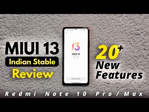 MIUI 13 Redmi Note 10 Pro India Stable Update New Features and Review | Android 12
