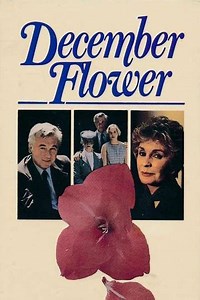 December Flower (1987) - Movie