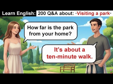 Visiting a park | learn English with real-life examples and speaking practice