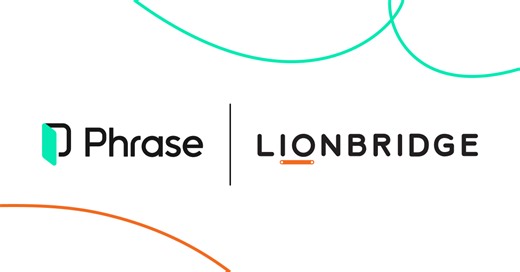 Lionbridge Integrates Phrase Capabilities into its Leading Next-Generation Localization Solution