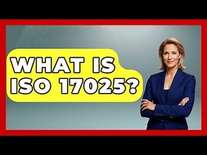 What Is ISO 17025? - How It Comes Together