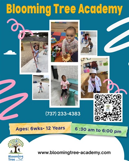 Your child deserves a place to bloom! 🌳✨ 📢 Enrollment is now open for ages 6 weeks – 12 years. ⏰ Open 6:30 AM to 6:00 PM 📞 (737) 233-4383 🌐 bloomingtree-academy.com | Blooming Tree Academy