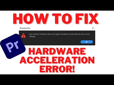 How to Fix Your System HARDWARE Does Not SUPPORT HARDWARE Acceleration For The Current Settings 2021