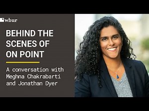 Behind the scenes of On Point with Meghna Chakrabarti and Jonathan Dyer | WBUR Member Night