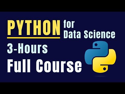 Python for Data Science - Course for Beginners (3 Hours) | Learn Python, Pandas, NumPy, Matplotlib