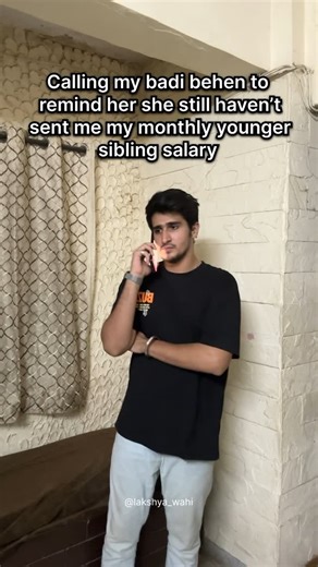 Lakshya Wahi ♠ on Instagram: "Jaldi bhejo shopping jaana hai 🤣 chota hone ka kuch to fayda hai🥰 Tag and share with your ☑️ . . . . . [ELDER SIBLINGS , BADI BHENEN , SALARAY , SIBLINGS LOVE ] #relatable #siblings #sisterslove #viralvideos #viral #fyp #creator #contentcreator #trending #sisters #reelkarofeelkaro #reelsinstagram #trending"